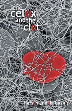 The Celox and the Clot by Hafsah Bashir Paperback / softback Book The Fast Free