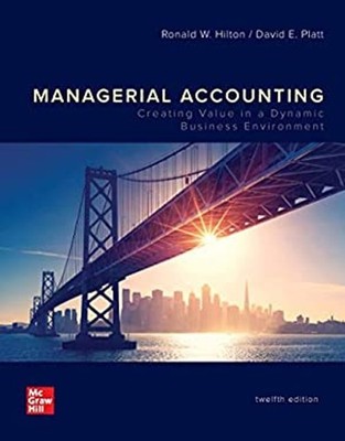 LooseLeaf for Managerial Accounting: Creating Value in a Dynamic