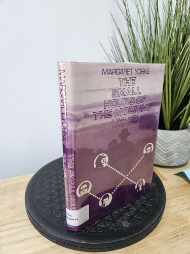 THE SMALL HOURS OF THE MORNING By Margaret Yorke 1975 Hardcover - Picture 2 of 11