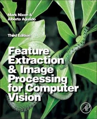 Feature Extraction and Image Processing for - Paperback, by Nixon BSc MSc - Good