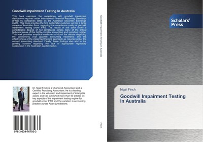 Goodwill Impairment Testing In Australia Nigel Finch Taschenbuch 304 S. Englisch