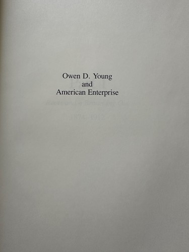Owen D. Young, von Josephine & Everett Case - 1982 - signiert 1. Auflage, HC Buch DJ - Bild 8 von 16