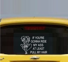 If You're Gonna Ride My A..... - Betty Boop Auto Decal