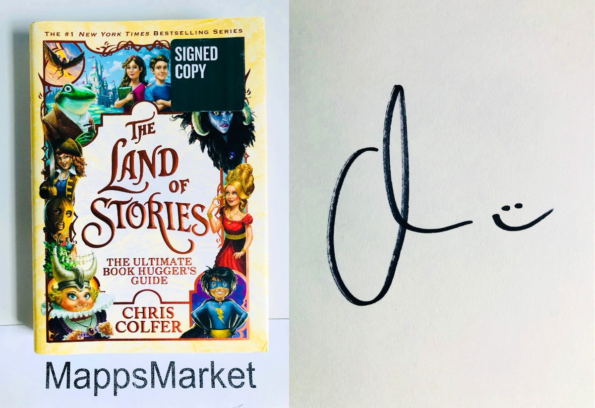 SIGNED The Land of Stories: The Ultimate Book Hugger's Guide CHRIS
