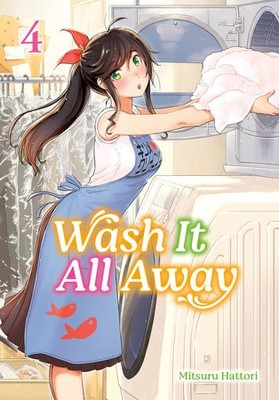 Wash It All Away 04 Manga