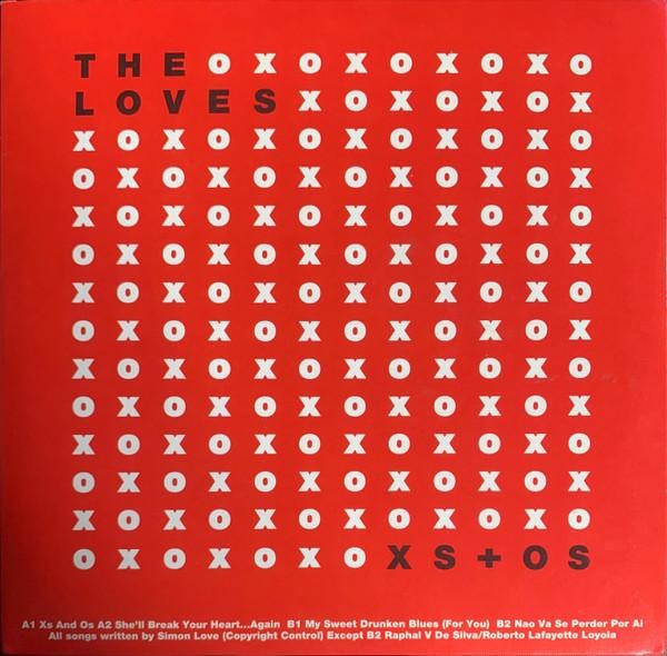 Loves Xs + Os 7"" vinyl UK Fortuna Pop! 2006 in pic sleeve FPOP66
