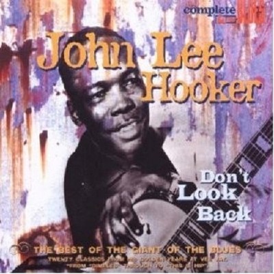 JOHN LEE HOOKER - DON'T LOOK BACK  CD NEU