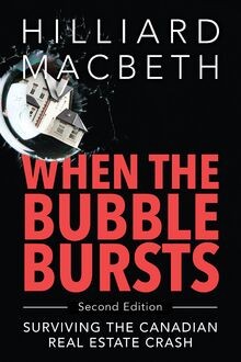 When the Bubble Bursts: Surviving the Canadian Real... | Buch | Zustand sehr gut