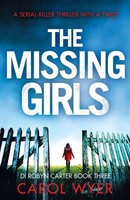Carol Wyer | The Missing Girls | Taschenbuch | Englisch (2017) | Bookouture