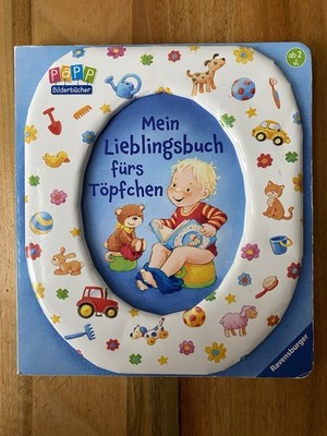 Mein Lieblingsbuch fürs Töpfchen Von Sandra Grimm, Zustand gut