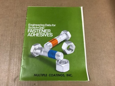 Vintage Engineering Data For Scotch-Grip Fastener Adhesives