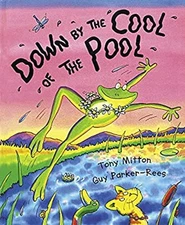 Down by the Cool of the Pool Paperback Tony Mitton