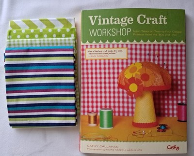 Vintage Craft Workshop Book - Cathy Callahan & 4 Fabric Fat Quarters