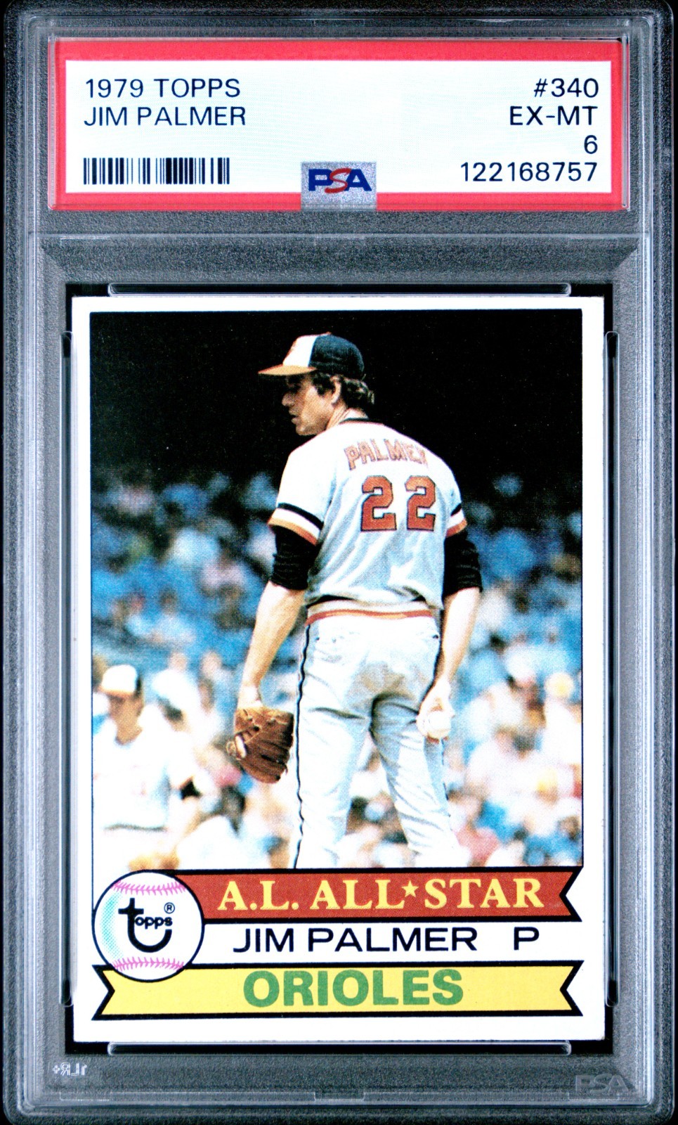 1979 Topps - Jim Palmer #340  PSA 6  EX-MT  HOF