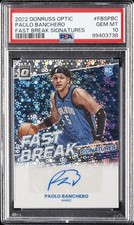 2022 PANINI DONRUSS OPTIC FAST BREAK SIGNATURES PAOLO BANCHERO PSA 10 AUTO