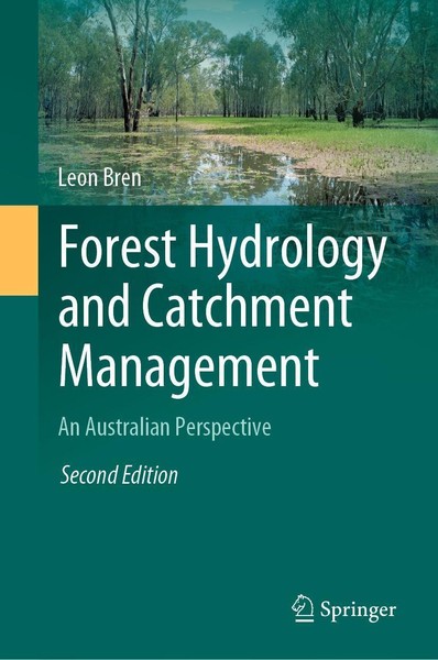 Forest Hydrology And Catchment Management Leon Bren-image