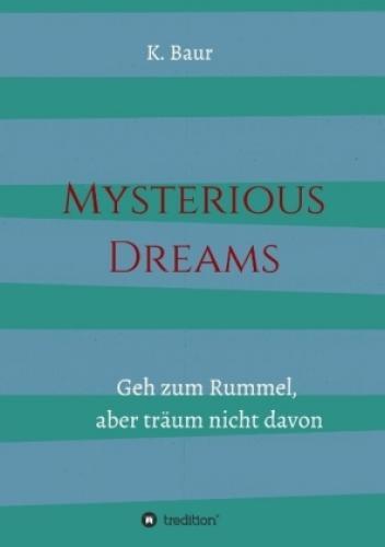 Thumbnail - Mysterious Dreams Geh Zum Rummel Aber Träum Nicht Davon 3065