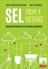 SEL From a Distance: Tools and Processes for Anytime, Anywhere by Hannigan, Jes