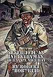 Never Tell an Infantryman to Have a Nice Day - paperback, 1453555358, Reid