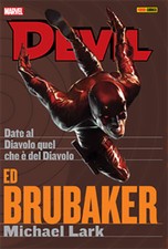 PANINI: DEVIL di Brubaker Date al Diavolo quel che è del Diavolo - Esaurito NM+