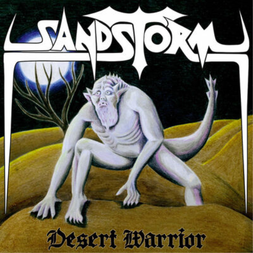 Sandstorm Desert Warrior (CD) Album