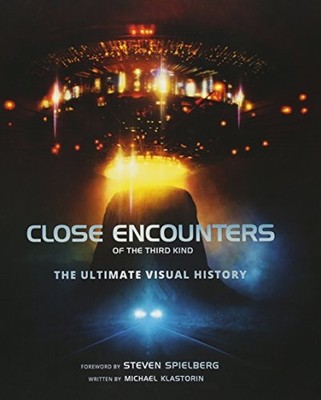Close Encounters of the Third Kind the Ultimate Visual  -  NEW Michael Klastor 2