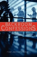Rose Maria Jackson-Beavers | Backroom Confessions | Taschenbuch | Englisch
