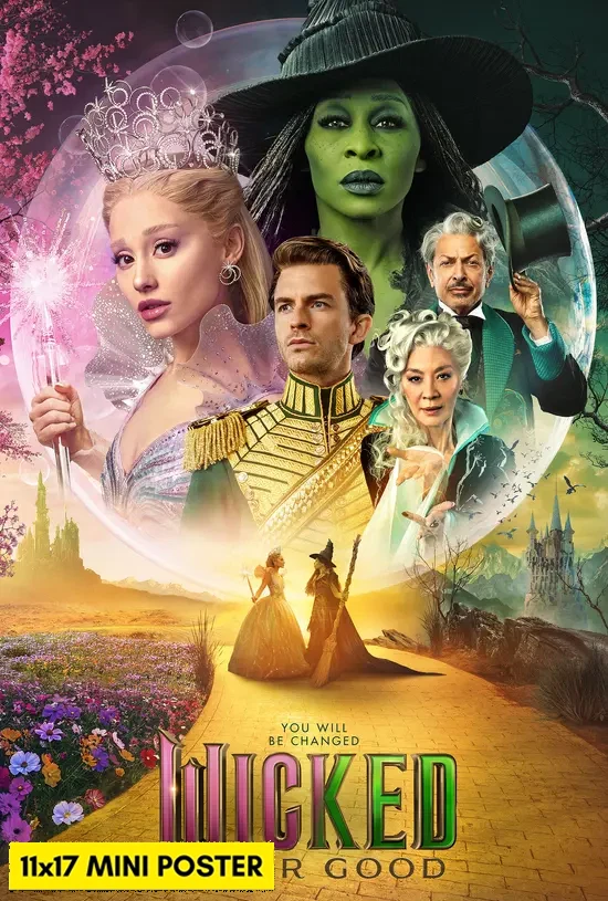 Wicked For Good (2025) Movie Poster 11x17 Wizard of OZ Musical