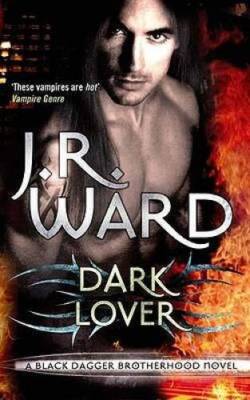 Dark Lover (Black Dagger Brotherhood) - Paperback By Ward, J. R. - GOOD