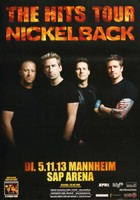Nickelback - The Hit Tour , Mannheim 2013 | Konzertplakat | Poster