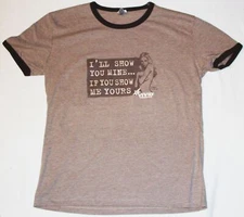 I'll Show You Mine If You Show Me Yours Baby Doll/Juniors Shirt ICUP NEW UNWORN