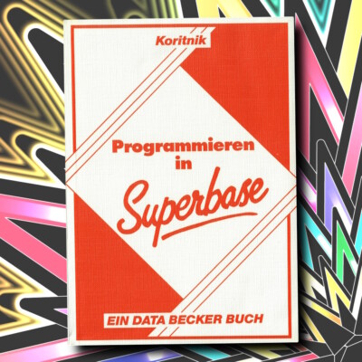 PROGRAMMIEREN IN SUPERBASE [Buch] für Commodore C64/C128 Paperback NOS*