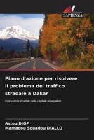 Astou Diop (U. A.) | Piano D'azione Per Risolvere Il Problema Del Traffico...