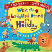 What The Ladybird Heard On Holiday | Julia Donaldson | Englisch | Buch | 2022
