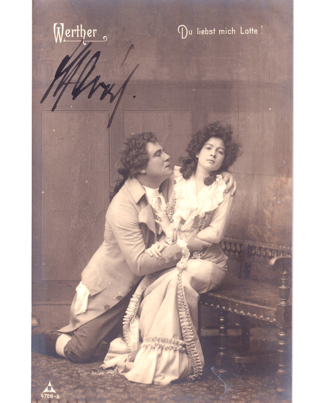 Signed photo Gustav Mahler's tenor FRANZ NAVAL w/LOLA ARTOT - PADILLA in Werther