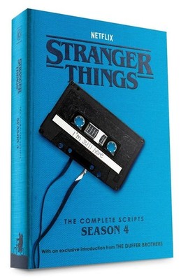 Stranger Things: The Complete Scripts, Season 4 by Netflix Paperback Book