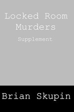 Brian Skupin Locked Room Murders Supplement (Taschenbuch)
