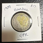 1909 Barber Quarter Dollar Silver 25C Circulated US Coin