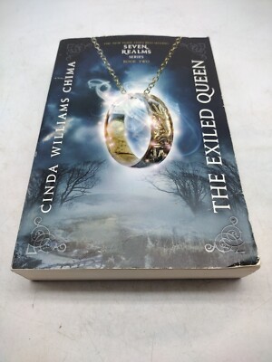 The Exiled Queen by Cinda Williams Chima Book 2 Of The Seven Realms Series 