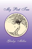 Gladys Miller | My Poet Tree | Taschenbuch | Englisch (2011) | Xlibris