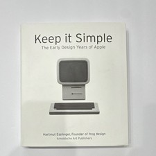 Hartmut Esslinger Keep It Simple: Early Desig...