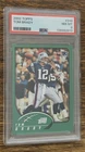 2002 Topps Tom Brady 1st Topps PSA 8 NM-MINT New England Patriots