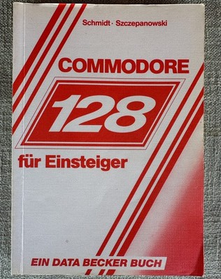 commodore 128 für Einsteiger, DATA BECKER Buch