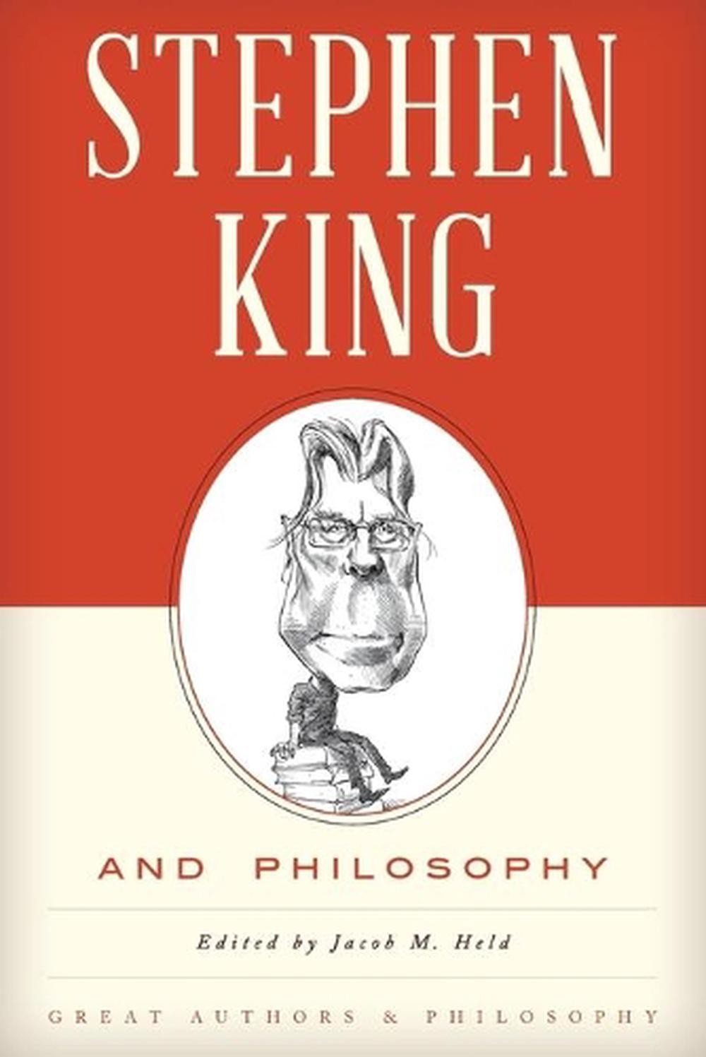 Stephen King and Philosophy by Jacob M. Held (English) Paperback Book