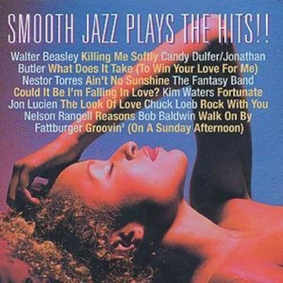 Smooth Jazz Plays the Hits CD Neu & Versiegelt