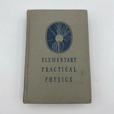 Vintage Elementary Practical Physics Book HC 1939 Black + Davis Macmillan