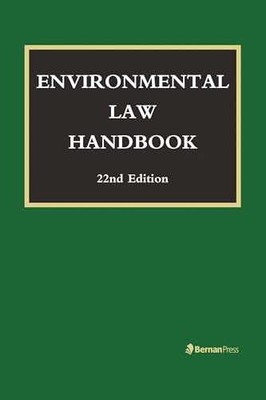 Environmental Law Handbook - Hardcover, by Bell Christopher L.; - Very Good