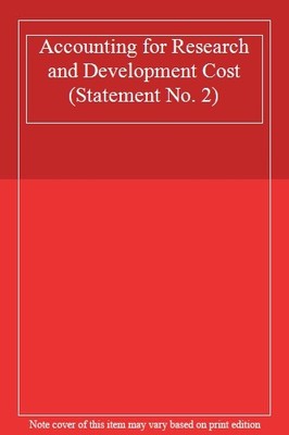 Accounting for Research and Development Cost (Statement No. 2) B