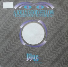 A Jolly Good Fellow - Dancing Sparks - Dutch 12" Vinyl - 1996 - Blue Records