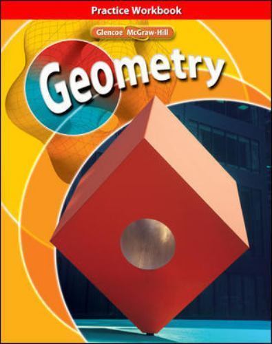 Merrill Geometry Ser.: Geometry, Practice Workbook by McGraw Hill (2006 ...
